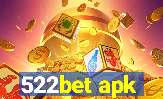 522bet apk